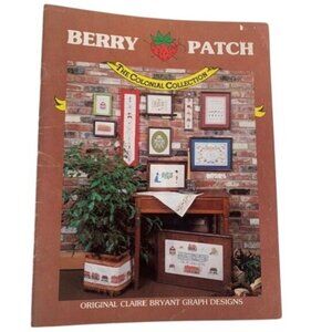 Berry Patch the Colonial Collection Cross Stitch Design Pattern Book